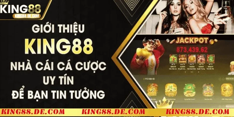 King88 - Điểm Đến Cá Cược Uy Tín Và Đa Dạng